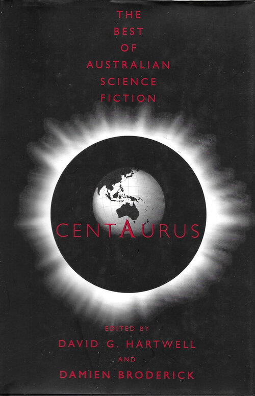 Centaurus - The_Best_Of_Australian_Science_Fiction_1999_CVR.jpg