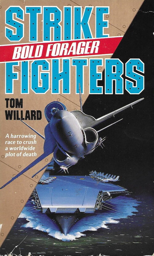 Strike_Fighters_Bold_Forager_1990_CVR.jpg
