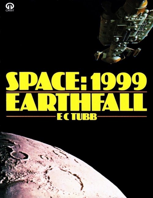 Space 1999 - Earthfall - E. C. Tubb.jpg