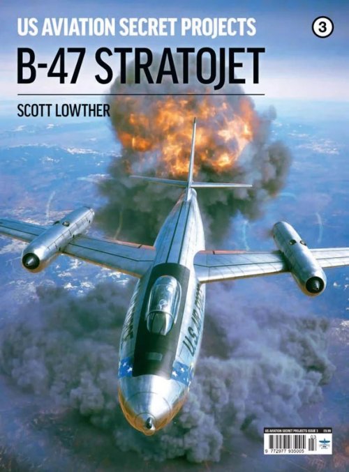 20251219_us-aviation-secret-projects-b-47-stratojet-issue 03-2025.jpg