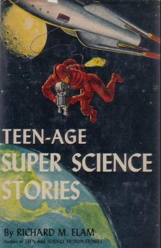 Teen-Age Super Science Stories (Frank E. Vaughn).jpg