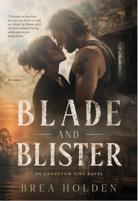 Blade And Blister (Undertow Sins, #24).png