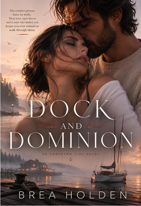 Dock And Dominion (Undertow Sins, #37).png